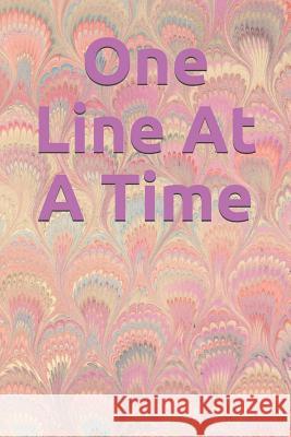 One Line at a Time Shawn Riniti 9781723734694