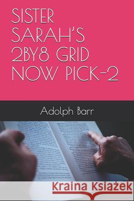 Sister Sarah Adolph Barr 9781723751523 Independently Published