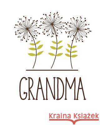 Grandma: DIY Handprint Book to Make From the Rookery 9781723752711 Independently Published
