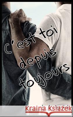 C'est Toi Depuis Toujours Karey, Lily 9781723761003