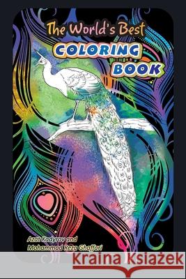 The World's Best Coloring Book Mohammad Reza Ghaffari Azat Kadyrov 9781723770746 