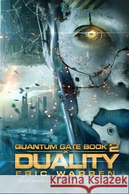 Duality Eric Warren 9781723782688 Independently Published