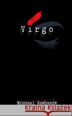 Virgo Mrunaal Gawhande 9781723809477 Independently Published