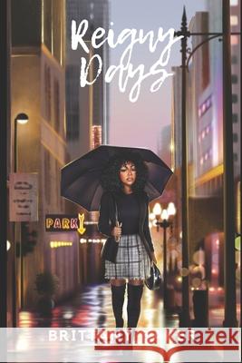 Reigny Days Brittany M. Baker 9781723818356 Independently Published