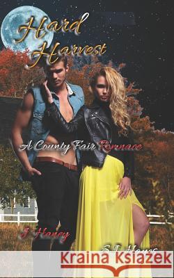 Hard Harvest J. Haney S. I. Hayes 9781723838378 Independently Published