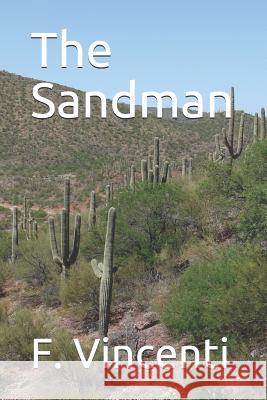The Sandman F. R. Vincenti 9781723875069 Independently Published