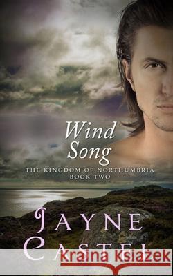 Wind Song Jayne Castel, Tim Burton 9781723879982 Independently Published