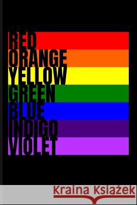 Red Orange Yellow Green Blue Indigo Violet Eve Emelia 9781723886010 Independently Published