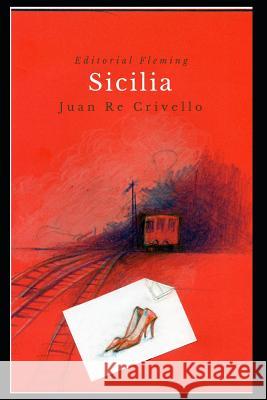 Sicilia Carlos Pradier Editorial Fleming Juan R 9781723922374 Independently Published