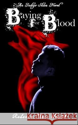 Baying For Blood Smith, Rebecca Clare 9781723964350