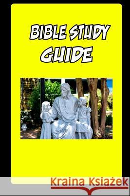 Bible Study Guide Gary Wittmann 9781723966750