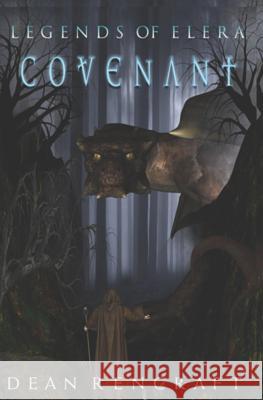 Covenant Dean Rencraft 9781723976216 Independently Published