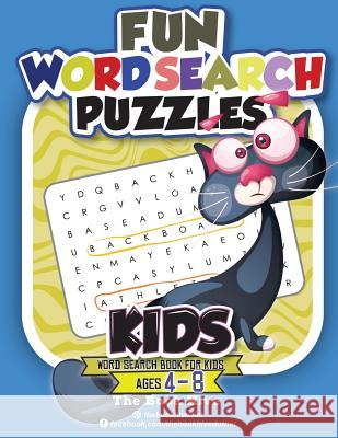 Fun Word Search Puzzles Kids: Word Search Books for Kids Ages 4-8 Melissa Smith 9781723977718