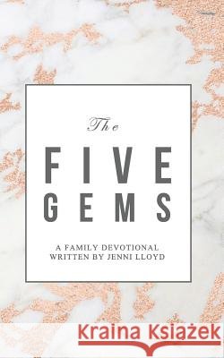 The 5 Gems Jenni Lloyd 9781723979644