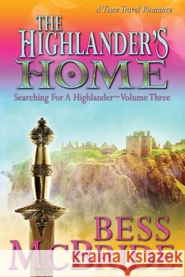 The Highlander's Home Bess McBride 9781723983863