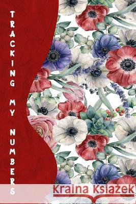 Tracking My Numbers Ruthie Spoonemore 9781724001788 Independently Published