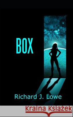 Box Richard J Lowe 9781724025050