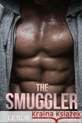 The Smuggler Leslie Georgeson 9781724035653