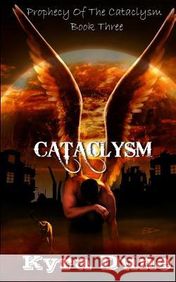 Cataclysm Kyra Dune 9781724077073 Independently Published