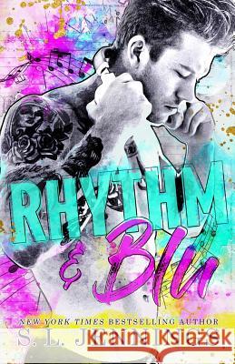 Rhythm & Blu S. L. Jennings 9781724082381 Independently Published