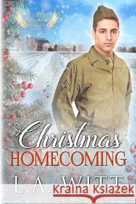 Christmas Homecoming L. a. Witt 9781724092489 Independently Published