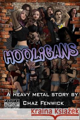 Hooligans Paul Vanderloos Chaz Fenwick 9781724115461