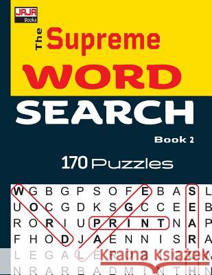 The Supreme Word Search Puzzle Book 2 Jaja Books 9781724151018 Independently Published