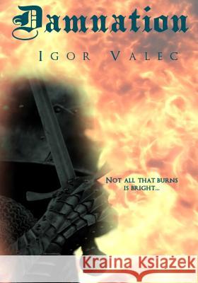 Damnation Igor Valec 9781724178633 Independently Published
