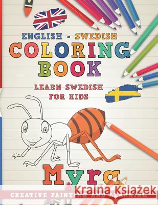 Coloring Book: English - Swedish I Learn Swedish for Kids I Creative Painting and Learning. Nerdmediaen 9781724189042 Independently Published