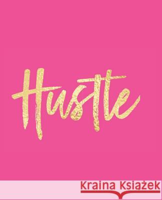 Hustle Wealthy Lotus 9781724194169 Independently Published