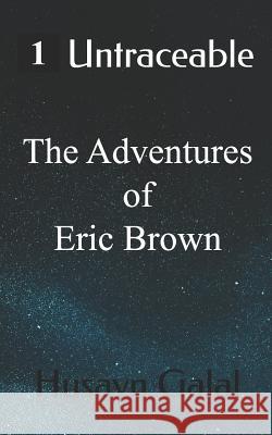 Untraceable Husayn M. Galal 9781724194343