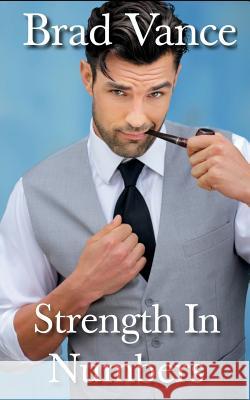 Strength In Numbers Vance, Brad 9781724220684