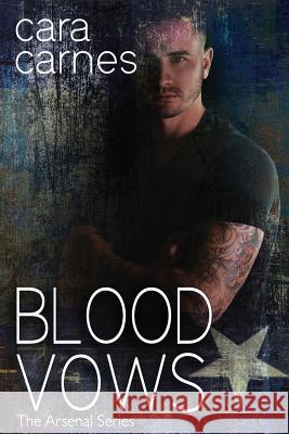 Blood Vows Cara Carnes 9781724223951 Createspace Independent Publishing Platform