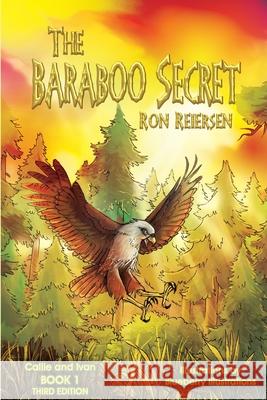 The Baraboo Secret Blueberry Illustrations Ron Reiersen 9781724259608 Createspace Independent Publishing Platform