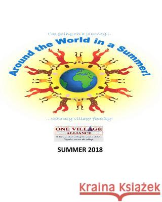 Around the World in a Summer!: Harvest Point and Grace World Travelers 2018 Harvest Point World Travelers Grace World Travelers Heather L. Townsend 9781724281715