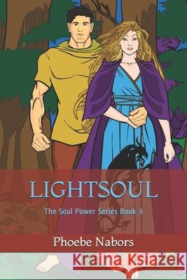 Lightsoul Phoebe Nabors 9781724287007