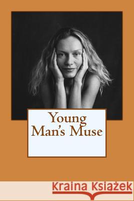 Young Man's Muse Kevin Paul Thornburgh 9781724398703