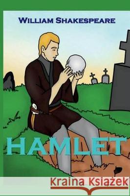 Hamlet William Shakespeare 9781724419446 Createspace Independent Publishing Platform