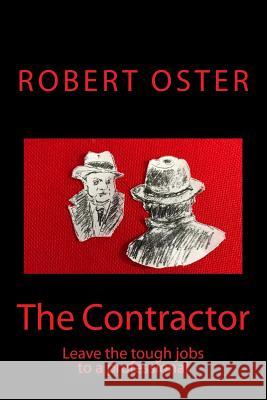 The Contractor Robert Oster 9781724464866