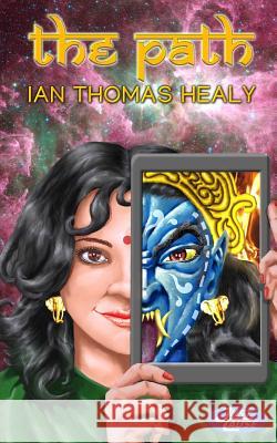 The Path Ian Thomas Healy, Scott Story 9781724501172 Createspace Independent Publishing Platform