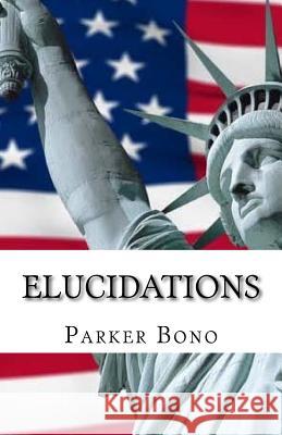 Elucidations Parker Bono 9781724517715