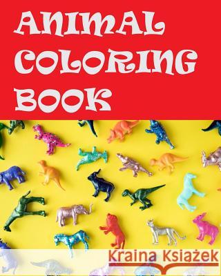 Animal Coloring Book Ida Jana 9781724557575