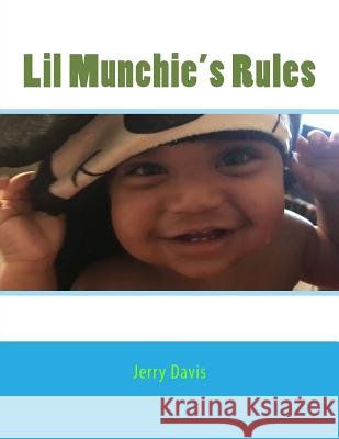 Lil Munchie's Rules Jerry D. Davis 9781724571328