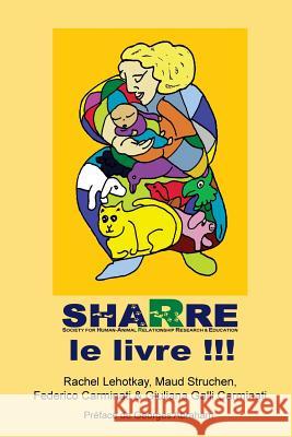 Sharre Le Livre Dr Rachel Lehotkay Maud Struchen Dr Federico Carminati 9781724591623