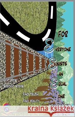 For Everyone Exists an Equal One Timothy Matthews 9781724597373 Createspace Independent Publishing Platform
