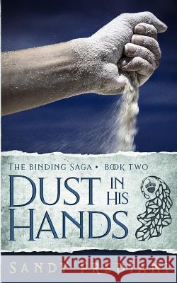 Dust in His Hands Sandy Frediani 9781724616821 Createspace Independent Publishing Platform