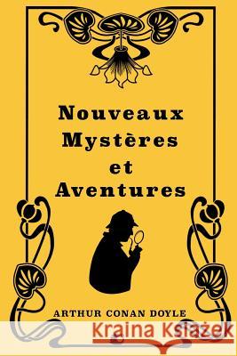 Nouveaux Mystères et Aventures Savine, Albert 9781724618153 Createspace Independent Publishing Platform