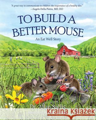 to build a better mouse Wenzel, David 9781724640635
