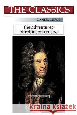 Daniel Defoe, The Adventures of Robinson Crusoe Narthex 9781724655622