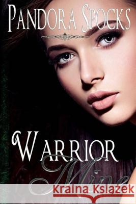 Warrior Mine Pandora Spocks 9781724669155 Createspace Independent Publishing Platform